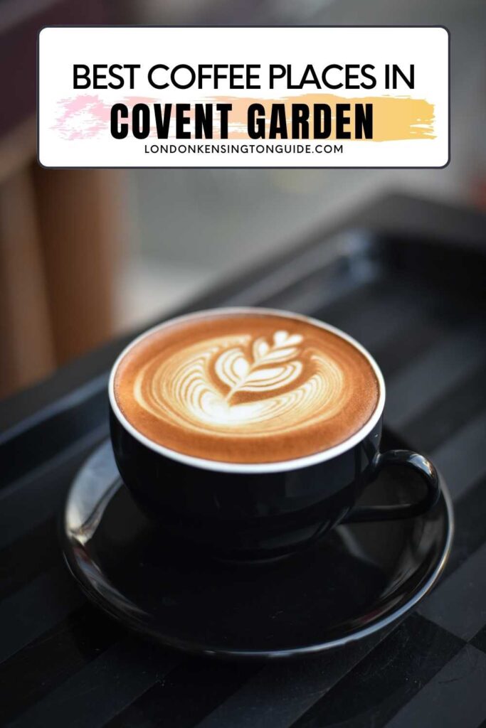 Guide to the best Covent Garden coffee shops for coffee aficionado. Whether you prefer Colombian, Ethiopian, Vietnamese, Brazilian or know your Liberica from Arabica, these are the best places for coffee in Covent Garden. | covent garden best coffee | best coffee near covent garden | best coffee shops covent garden | cute coffee shops in covent garden | best coffee covent garden | best coffee in covent garden | covent garden coffee shops