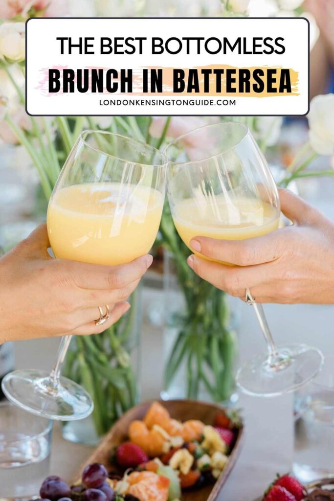 Guide to the best bottomless brunch in Battersea. Tips on the London boozy brunch spots in London. fun bottomless brunch london | champagne bottomless brunch london | posh bottomless brunch london | luxury bottomless brunch london | bottomless brunches in london | outdoor bottomless brunch london