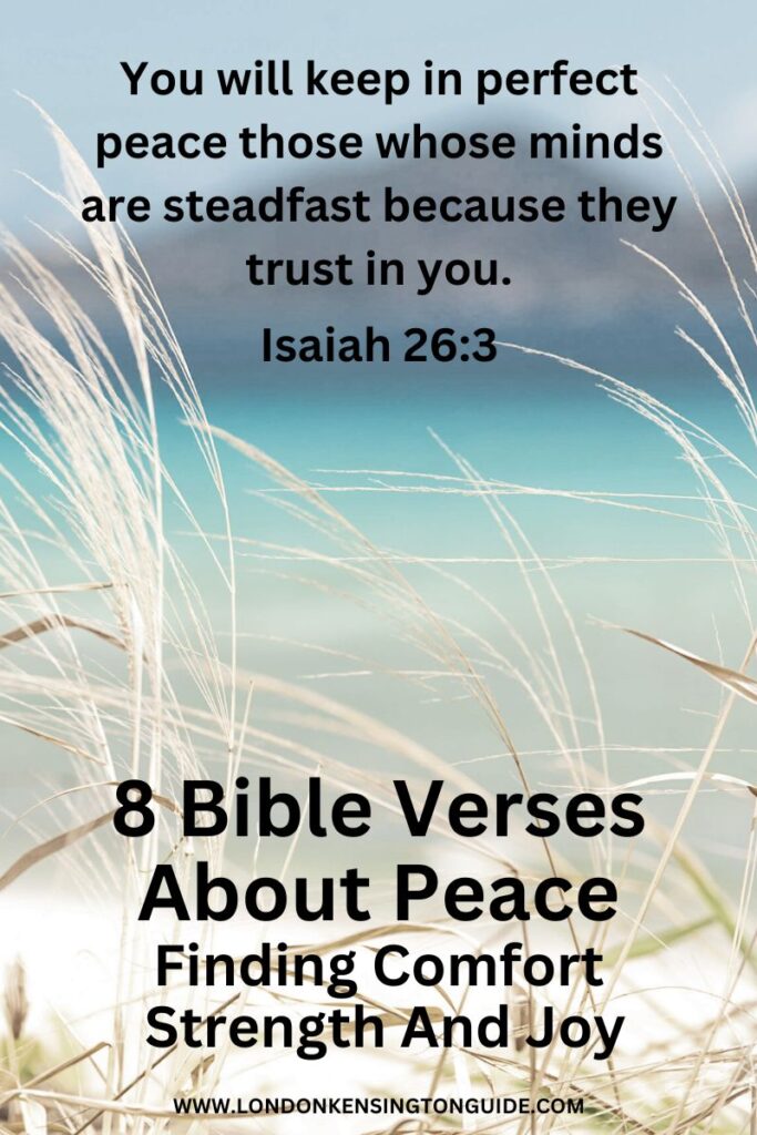 Bible Verses About Peace: Finding Comfort, Strength, and Joy - London ...