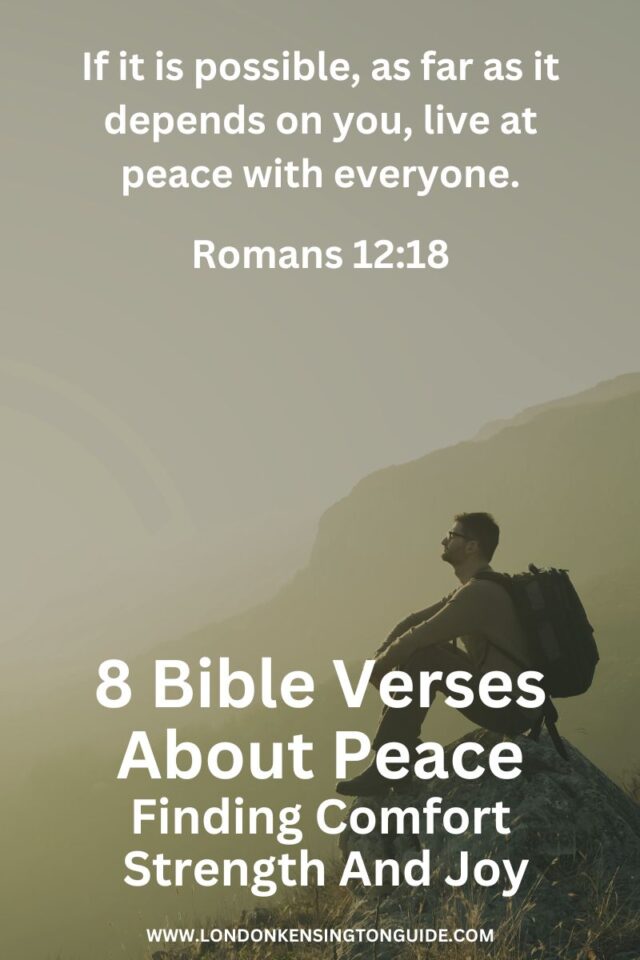 Bible Verses About Peace: Finding Comfort, Strength, and Joy - London ...